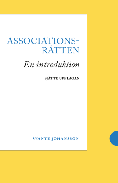 Cover for Svante Johansson · Associationsrätten : en introduktion (Book) (2018)
