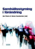 Cover for Pierre Jon (red.) · Samhällsstyrning i förändring (Sewn Spine Book) (2009)