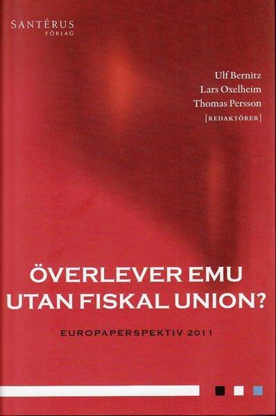 Cover for Sideek M Seyad · Europaperspektiv: Överlever EMU utan fiskal union? (Bound Book) (2011)