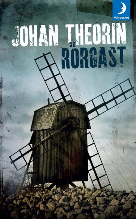 Cover for Johan Theorin · Rörgast (Paperback Book) (2014)