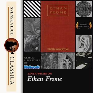 Cover for Edith Wharton · Ethan Frome (Audiobook (MP3)) (2014)