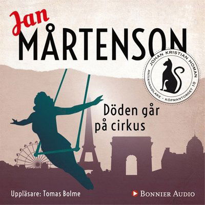 Cover for Jan Mårtenson · Homandeckare: Döden går på cirkus (Hörbok (MP3)) (2017)