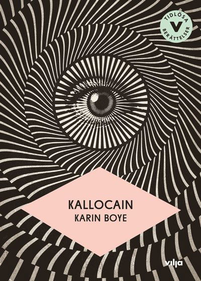 Cover for Karin Boye · Tidlösa berättelser: Kallocain (lättläst) (Inbunden Bok) (2019)