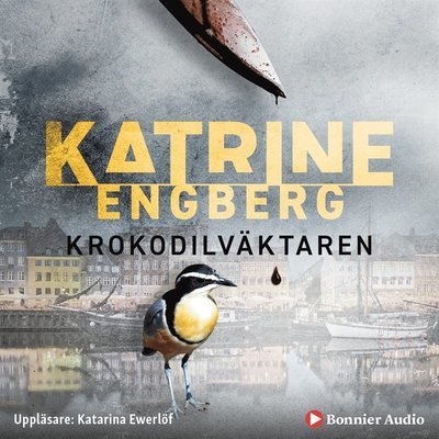 Cover for Katrine Engberg · Köpenhamnsserien: Krokodilväktaren (Lydbok (MP3)) (2019)