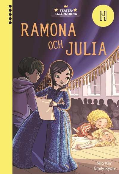 Teaterstjärnorna: Ramona och Julia - Mia Kim - Boeken - Bokförlaget Hedvig - 9789179712440 - 12 augustus 2021