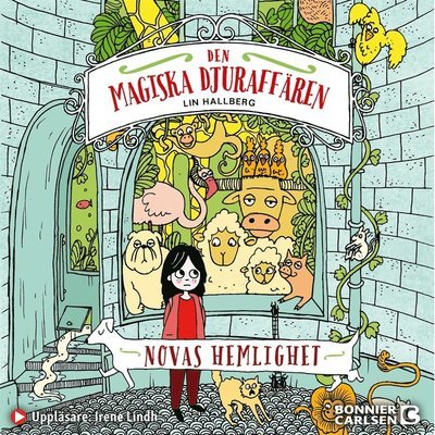 Cover for Lin Hallberg · Den magiska djuraffären: Novas hemlighet (Audiobook (MP3)) (2020)