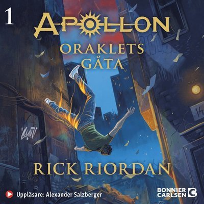Cover for Rick Riordan · Apollon: Oraklets gåta (Hörbuch (MP3)) (2021)