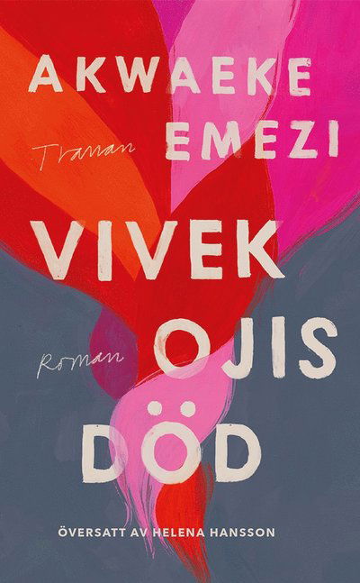 Cover for Akwaeke Emezi · Vivek Ojis död (Paperback Book) (2023)