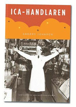 Cover for Anders Johnson · ICA-handlaren (Book) (2016)