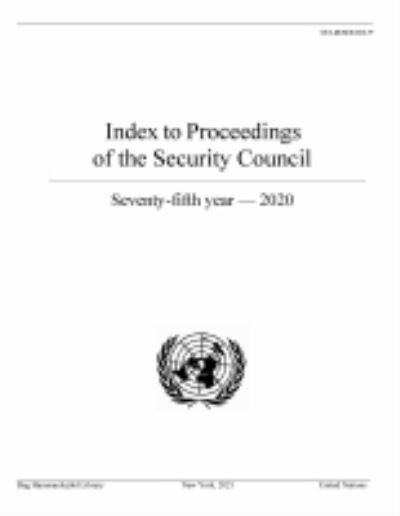 Cover for Dag Hammarskjeld Library · Index to proceedings of the Security Council: seventy-fifth year - 2020 - Bibliographical series (Paperback Book) (2022)