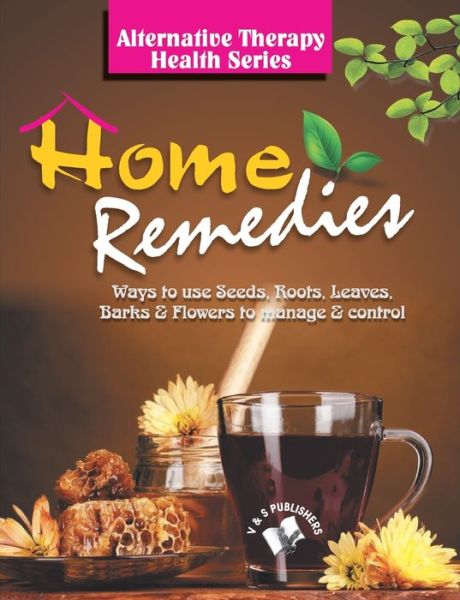 Cover for Vikas Khatri · Home Remedies (Paperback Book) (2019)