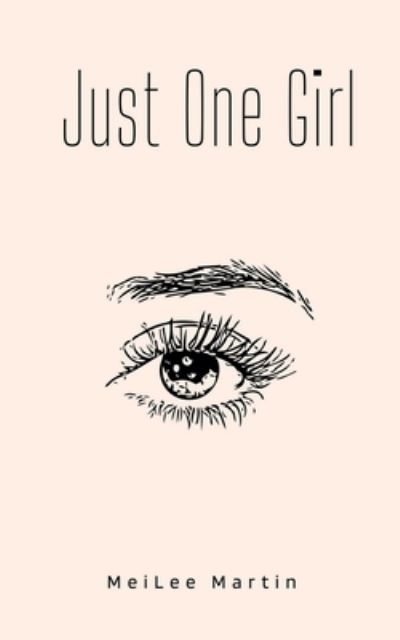 Cover for Meilee Martin · Just One Girl (Paperback Book) (2023)