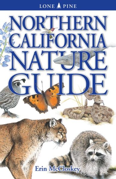 Cover for Erin McCloskey · Northern California Nature Guide (Paperback Book) (2022)