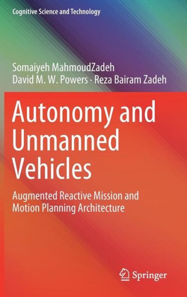 Cover for MahmoudZadeh · Autonomy and Unmanned Vehicles (Book) [1st ed. 2019 edition] (2018)