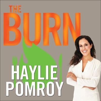 Cover for Haylie Pomroy · The Burn Lib/E (CD) (2015)