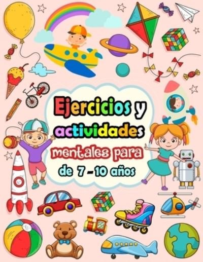 Cover for Bk Bouchama · Ejercicios y actividades mentales para ninos de 7-10 anos (Pocketbok) (2020)