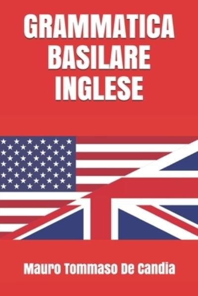 Cover for Mauro Tommaso De Candia · Grammatica Basilare Inglese (Paperback Bog) (2021)