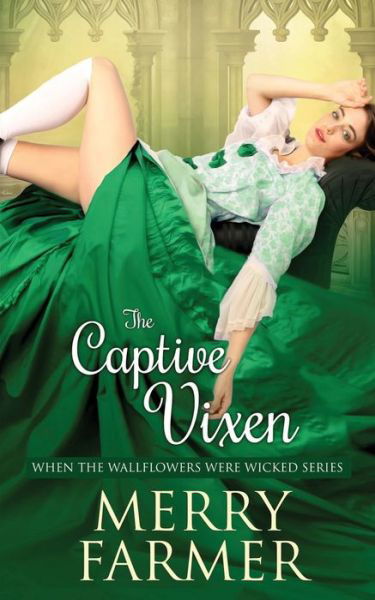 Cover for Merry Farmer · The Captive Vixen (Paperback Book) (2020)
