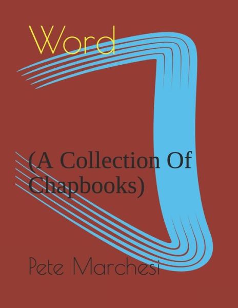 Cover for Pete Marchesi · Word (Paperback Book) (2020)