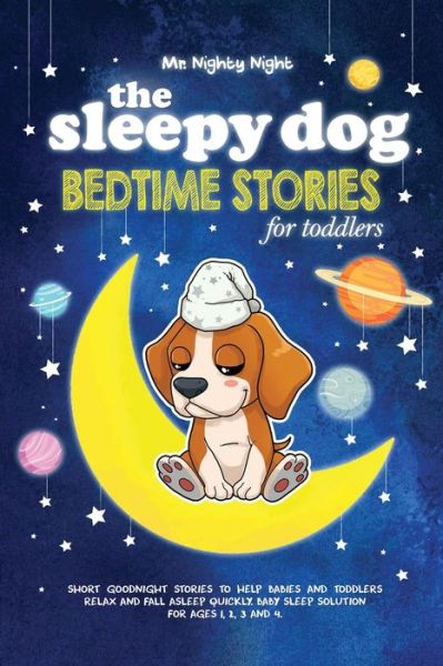 Cover for Nighty Night · The Sleepy Dog (Paperback Book) (2020)