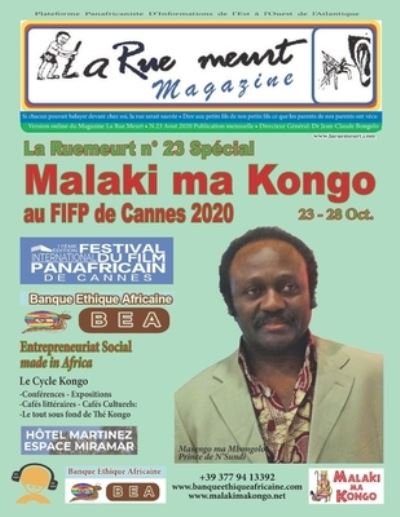 La Ruemeurt n Degrees 23 Special Malaki ma Kongo au FIFP de Cannes 2020 - Masengo Ma Mbongolo - Boeken - Independently Published - 9798694123440 - 11 oktober 2020