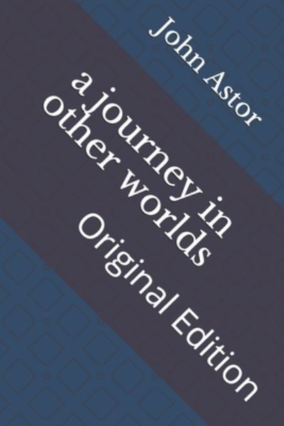 Cover for John Jacob Astor · A journey in other worlds (Paperback Book) (2021)