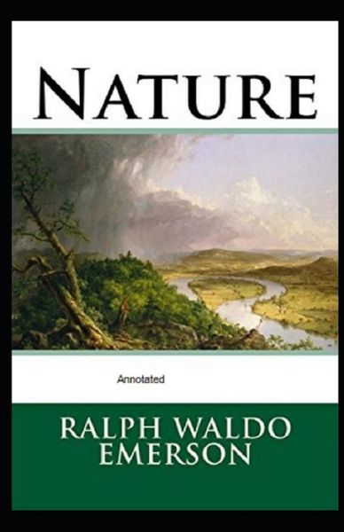 Cover for Ralph Waldo Emerson · Nature Annotated (Paperback Book) (2021)