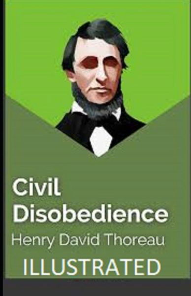 Cover for Henry David Thoreau · Civil Disobedience Illustrated (Paperback Book) (2021)