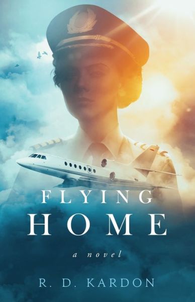 Cover for R. D. Kardon · Flying Home (Paperback Book) (2023)