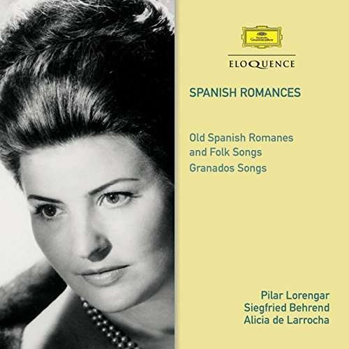 Spanish Romances - Pilar Lorengar - Musik - AUSTRALIAN ELOQUENCE - 0028948259441 - 12 maj 2017