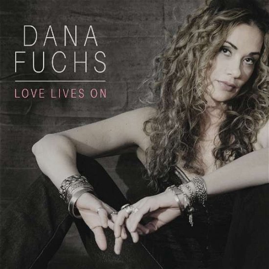 Cover for Dana Fuchs · Love Lives On (CD) [Digipak] (2018)