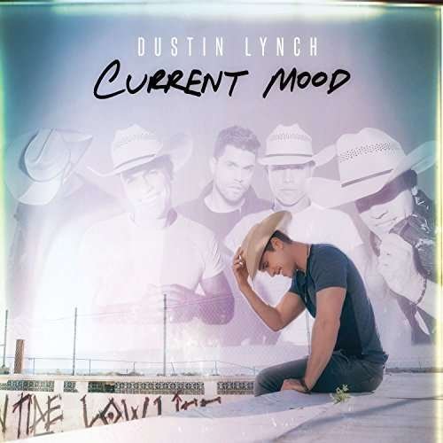 Cover for Dustin Lynch · Current Mood (CD) (2021)