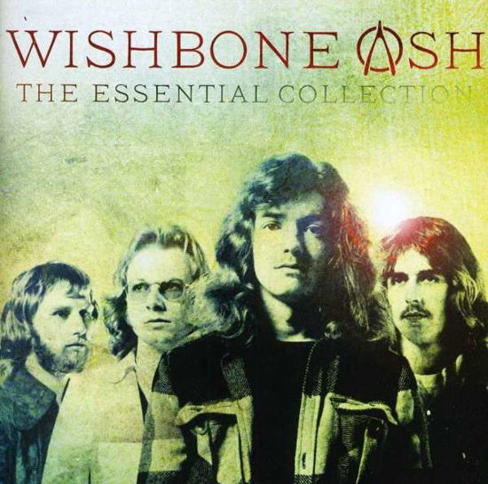 The Essential Collection - Wishbone Ash - Musiikki - SPECTRUM MUSIC - 0600753422441 - maanantai 25. maaliskuuta 2013