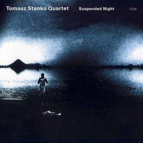 Cover for Tomasz Stanko · Suspended Night (CD) (2004)