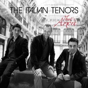 Cover for Italian Tenors · That's Amore (CD) (2012)