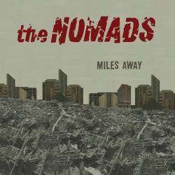 Cover for Nomads · Miles Away (7&quot;) (2012)