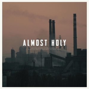Cover for Almost Holy (LP) (2016)