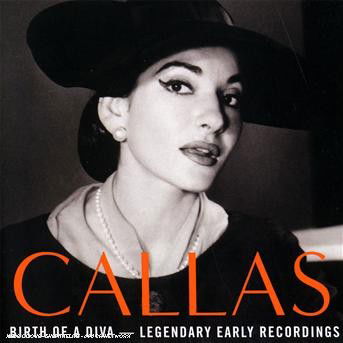 Cover for Maria Callas · Birth of a Diva (CD) (2007)