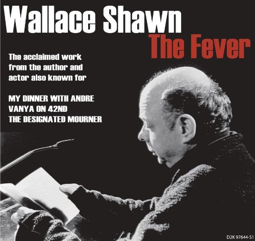 Cover for Wallace Shawn · Fever (CD) (2006)