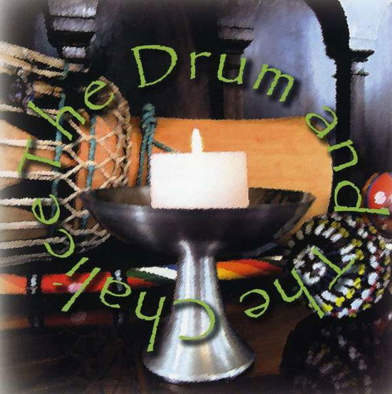 Cover for Bonnie Devlin · Drum &amp; the Chalice (CD) (2008)