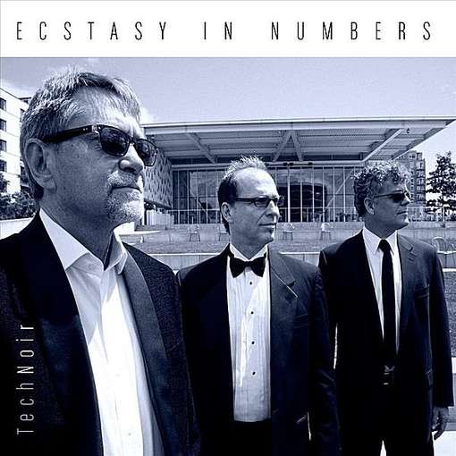 Cover for Ecstasy In Numbers · Technoir (CD) [Digipack] (2012)