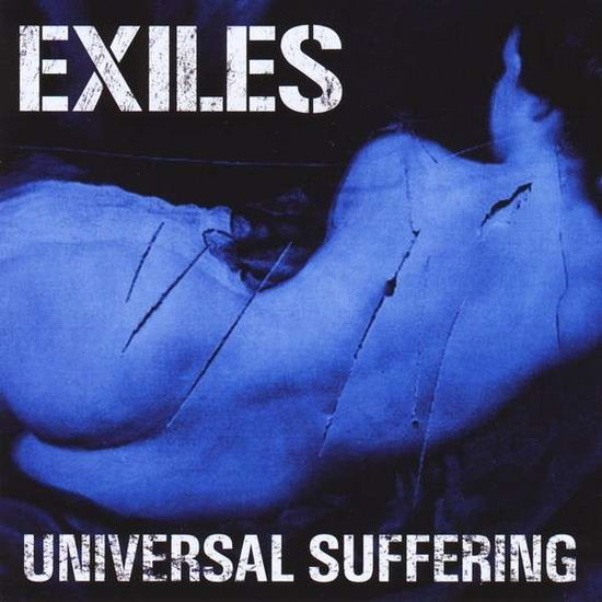 Cover for Exiles · Universal Suffering (CD) (2013)