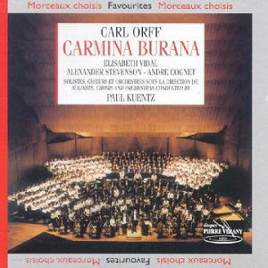 Carmina Burana - C. Orff - Música - PIERRE VERANY - 3325487300441 - 28 de mayo de 2012