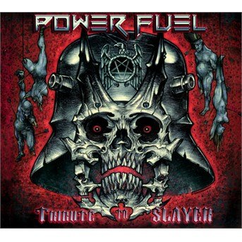 Cover for Power Fuel · Tribute to Slayer (CD) (2016)