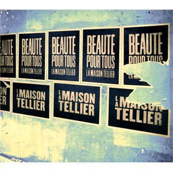 Cover for La Maison Tellier · Beauté Partout (CD) (2014)