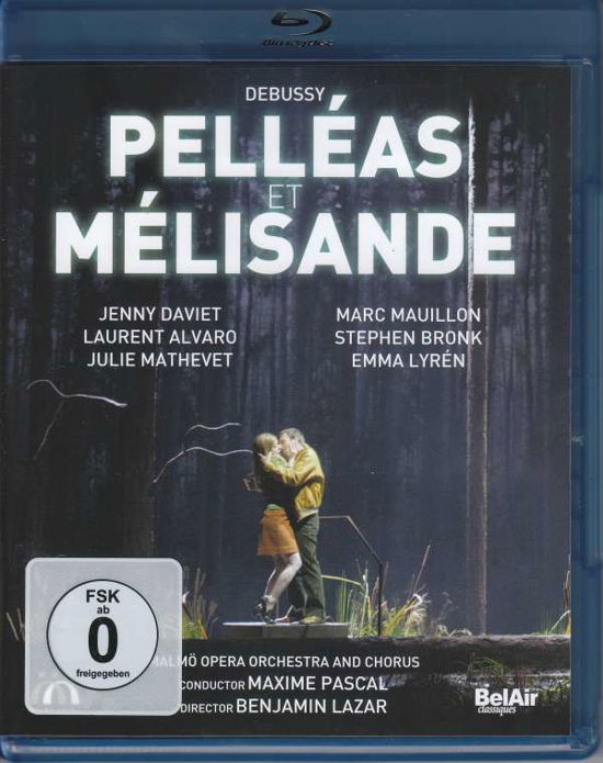 Pelleas & Melisande · Debussy / Pelleas Et Melisande (Blu-ray) (2017)