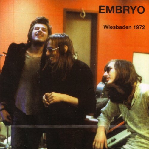 Cover for Embryo · Wiesbaden 1972 (CD) (2008)