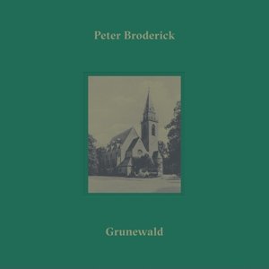 Cover for Peter Broderick · Grunewald (LP) [EP edition] (2016)