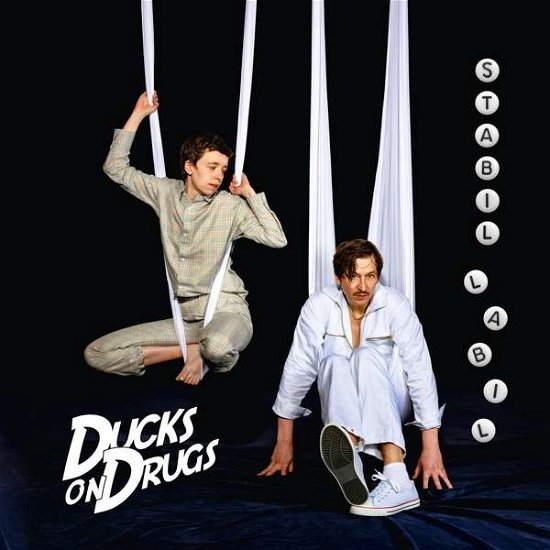 Cover for Ducks On Drugs · Stabil Labil (CD) (2020)
