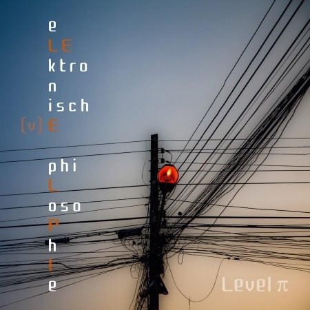 Level Pi · Elektronische Philosophie (CD) (2020)